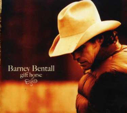 BENTALL,BARNEY - GIFT HORSE (CD)