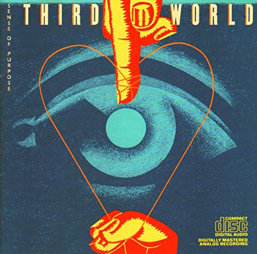 THIRD WORLD - SENSE OF PURPOSE