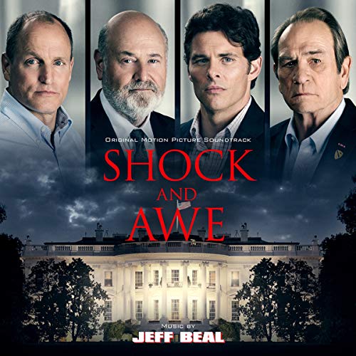 BEAL, JEFF - SHOCK & AWE - MOTION PICTURE SOUNDTRACK (CD)