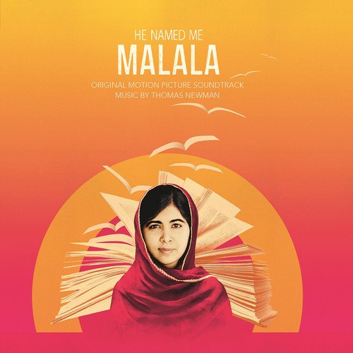 ORIGINAL MOTION PICTURE SOUNDTRACK - HE NAMED ME MALALA (THOMAS NEWMAN) (VINYL)