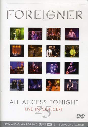 FOREIGNER - FOREIGNER - ALL ACCESS TONIGHT: LIVE IN CONCERT (2002)