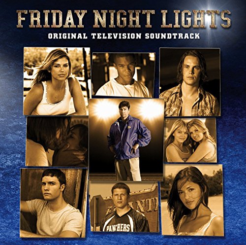 FRIDAY NIGHT LIGHTS O.S.T. - FRIDAY NIGHT LIGHTS O.S.T. (CD)