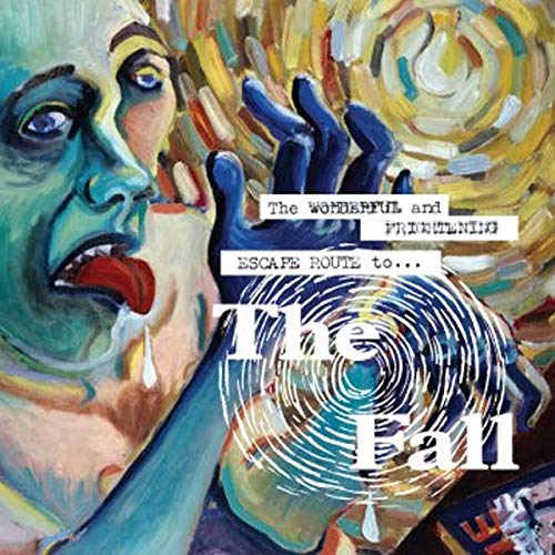 THE FALL - THE WONDERFUL AND FRIGHTENING ESCAPE ROUTE TO...  LP