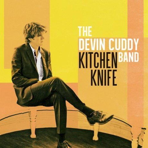THE DEVIN CUDDY BAND - KITCHEN KNIFE (LP/CD)