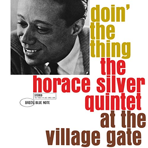 HORACE SILVER QUINTET - DOIN' THE THING (VINYL)