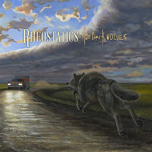 THE RHEOSTATICS - HERE COME THE WOLVES (CD)