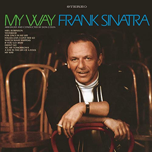 SINATRA, FRANK - MY WAY (50TH ANNIVERSARY VINYL)