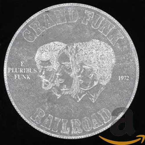 GRAND FUNK RAILROAD - E PLURIBUS FUNK (CD)