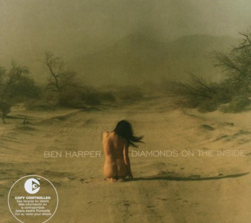 BEN HARPER - DIAMONDS ON THE INSIDE