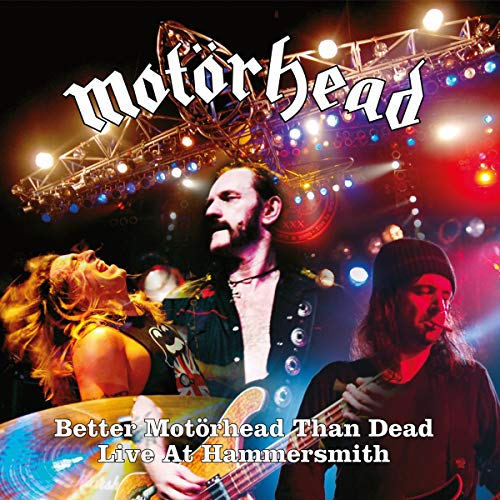 MOTORHEAD - BETTER MOTRHEAD THAN DEAD (LIVE AT HAMMERSMITH) (CD)
