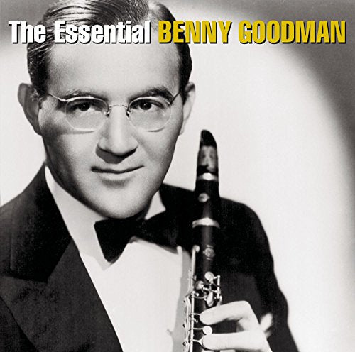 GOODMAN, BENNY - THE ESSENTIAL BENNY GOODMAN (CD)