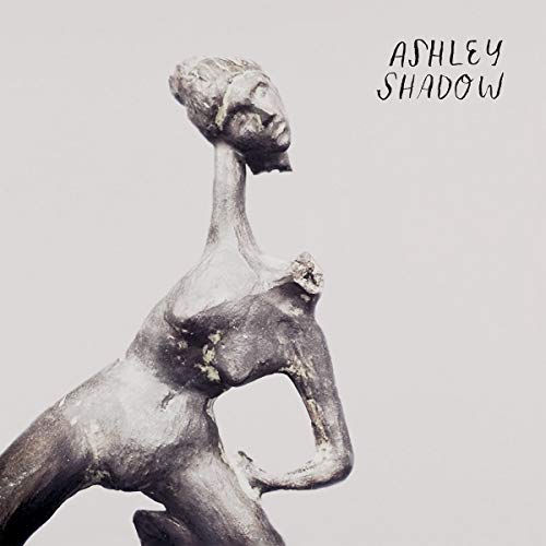 ASHLEY SHADOW - ASHLEY SHADOW (VINYL)