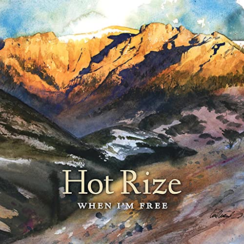 HOT RIZE - WHEN I'M FREE (VINYL)