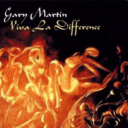 MARTIN, GARY - VIVA LA DIFFERENCE (CD)