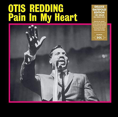OTIS REDDING - PAIN IN MY HEART (VINYL)