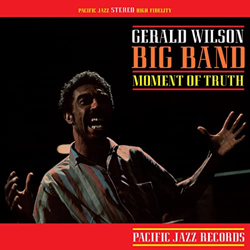 GERALD WILSON - MOMENT OF TRUTH (VINYL)