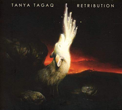 TAGAQ, TANYA - RETRIBUTION (VINYL)