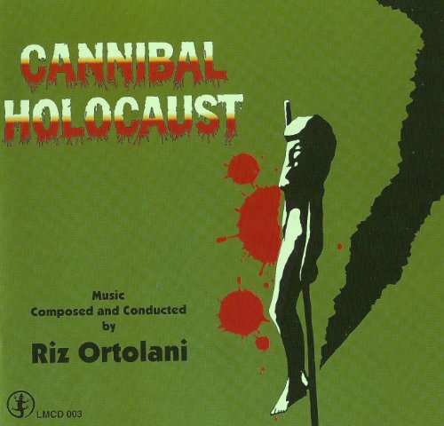 RIZ, ORTOLANI - CANNIBAL HOLOCAUST