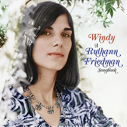 FRIEDMAN,RUTHANN - WINDY: RUTHANN FRIEDMAN SONGBOOK (CD)