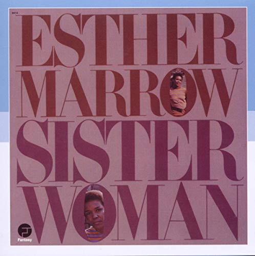 MARROW,ESTHER - SISTER WOMAN (CD)