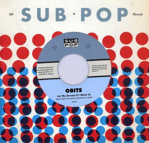 OBITS - LET ME DREAM IF I WANT TO (VINYL)