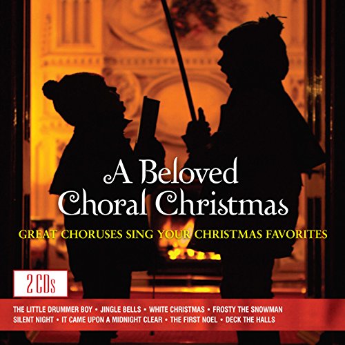 VARIOUS ARTISTS - BELOVED CHORAL CHRISTMAS (CD)