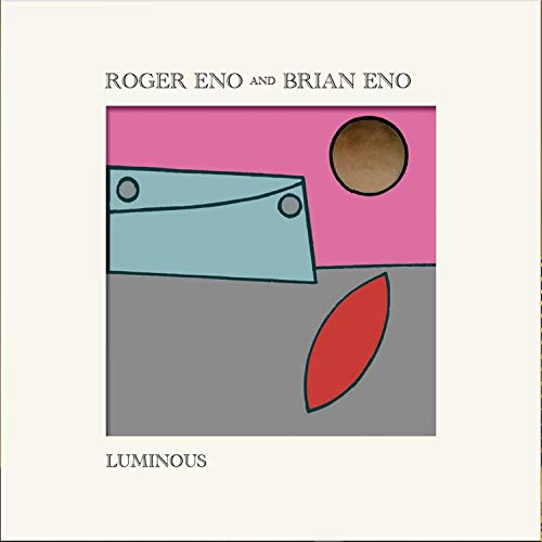 BRIAN ENO, ROGER ENO - LUMINOUS (VINYL)