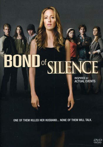 BOND OF SILENCE (SOUS-TITRES FRANAIS)