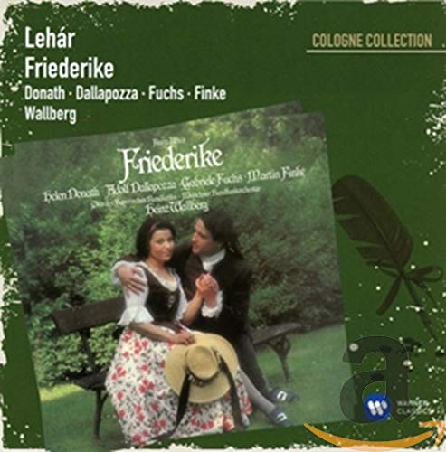 DONATH - LEHAR: FRIEDERIKE (CD)