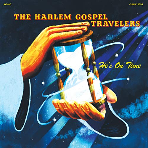 HARLEM GOSPEL TRAVELERS - HE'S ON TIME (COLOR VINYL)