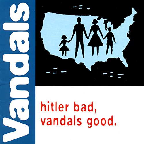 THE VANDALS - HITLER BAD, VANDALS GOOD (GREEN VINYL)