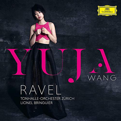 YUJA WANG, TONHALLE- ORCHESTER ZRICH, LIONEL BRINGUIER - RAVEL: PIANO CONCERTO IN G, M. 83; PIANO CONCERTO FOR THE LEFT HAND, M. 82 / FAUR: BALLADE IN F SHARP, OP.19 (VINYL)