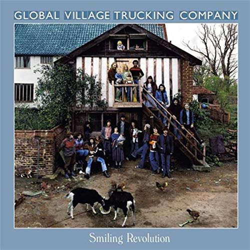GLOBAL VILLAGE TRUCKING COMPANY - SMILING REVOLUTION (2CD REMASTERED ANTHOLOGY) (CD)