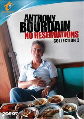 ANTHONY BOURDAIN: NO RESERVATIONS: COLLECTION 3