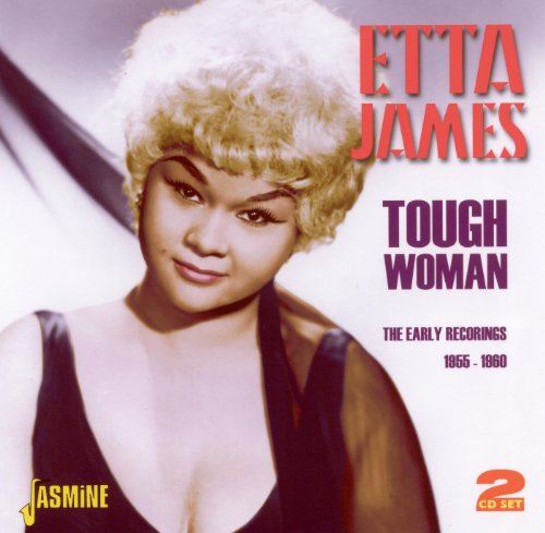 JAMES, ETTA - TOUGH WOMAN: EARLY RECORDINGS 1955-1960 (2CD) (CD)