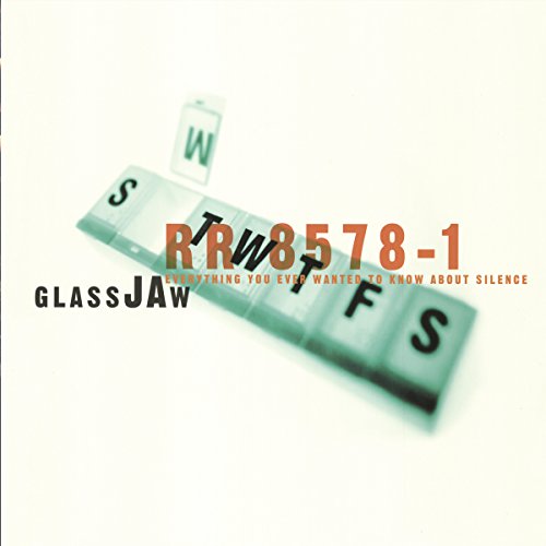 GLASSJAW - EVERYTHING YOU EVER WANTED TO KNOW ABOUT SILENCE (VINYL)