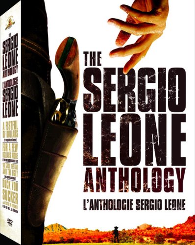 THE SERGIO LEONE ANTHOLOGY (A FISTFUL OF DOLLARS / FOR A FEW DOLLARS MORE / THE GOOD, THE BAD AND THE UGLY / DUCK, YOU SUCKER AKA: A FISTFUL OF DYNAMITE)