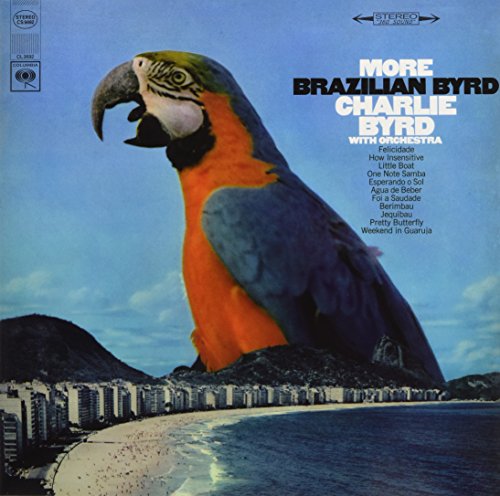 BYRD,CHARLIE - MORE BRAZILIAN BYRD (180 GRAM) (VINYL)