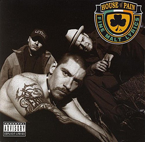 HOUSE OF PAIN  - HOUSE OF PAIN - FINE MALT LYRICS