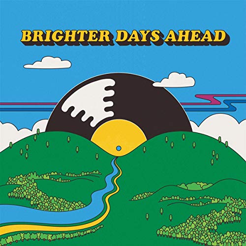 VARIOUS - COLEMINE RECORDS PRESENTS: BRIGHTER DAYS AHEAD / VARIOUS (VINYL)