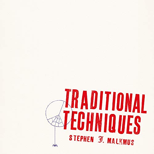 MALKMUS, STEPHEN - TRADITIONAL TECHNIQUES CD (CD)