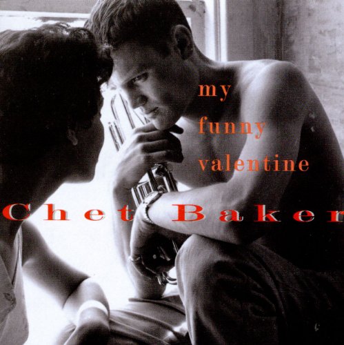 BAKER,CHET - MY FUNNY VALENTINE (CD)