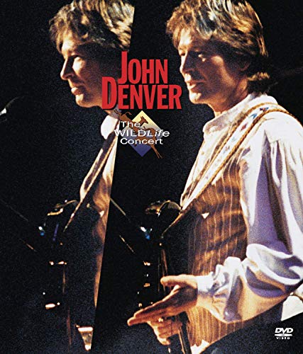 DENVER,JOHN - JOHN DENVER: THE WILDLIFE CONCERT