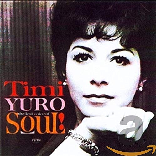 TIMI YURO - LOST VOICE OF SOUL (CD)