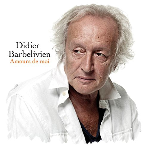 DIDIER BARBELIVIEN - AMOURS DE MOI (CD)