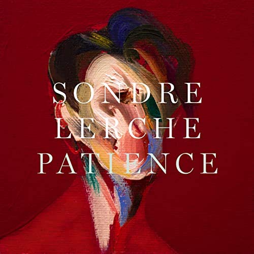 LERCHE, SONDRE - PATIENCE (VINYL)