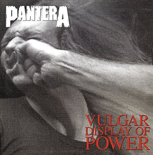 PANTERA - VULGAR DISPLAY OF POWER (VINYL)