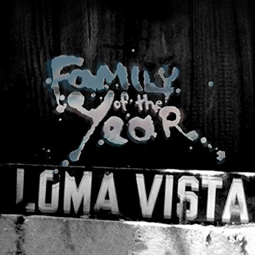 FAMILY OF THE YEAR - LOMA VISTA (VINYL)