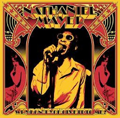 NATHANIEL MAYER - WHY DON'T YOU GIVE IT TO ME? (VINYL)