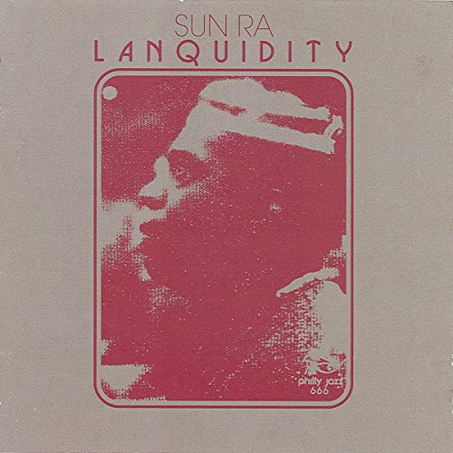 SUN RA - LANQUIDITY (VINYL)